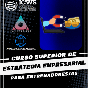 CURSO SUPERIOR DE ESTRATEGIA EMPRESARIAL PARA ENTRENADORES/AS